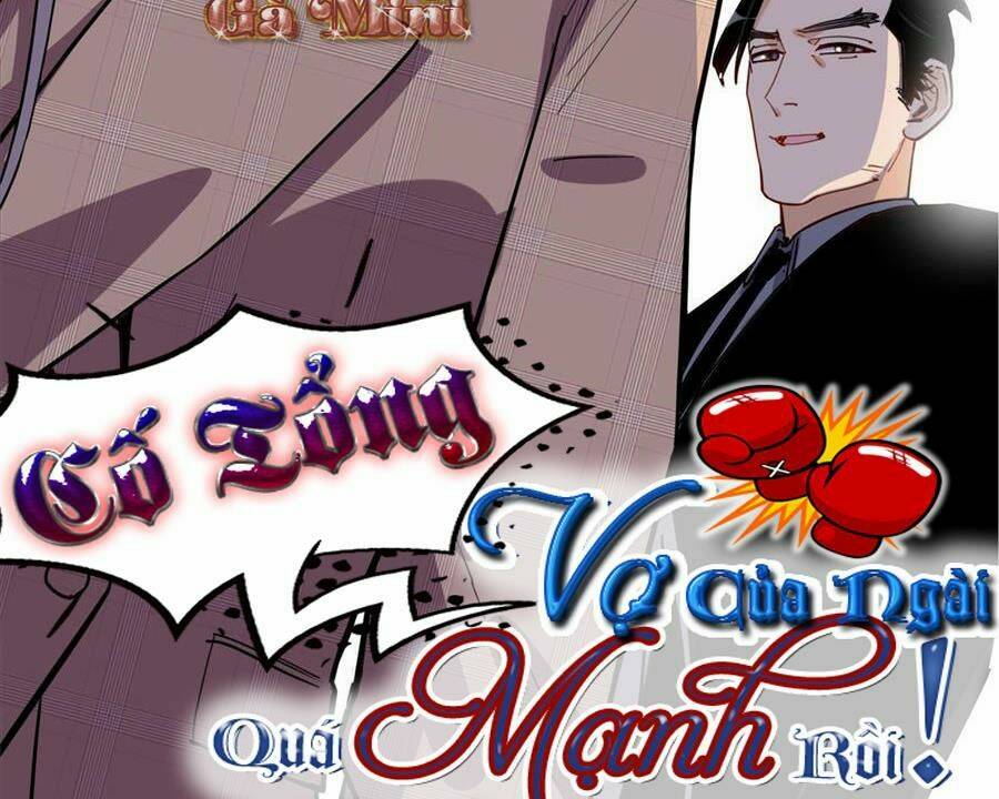 cố tổng, vợ của ngài quá mạnh rồi! chapter 89 - Next Chap 90